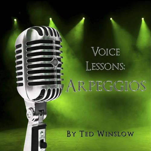 Voice Lessons: Arpeggios