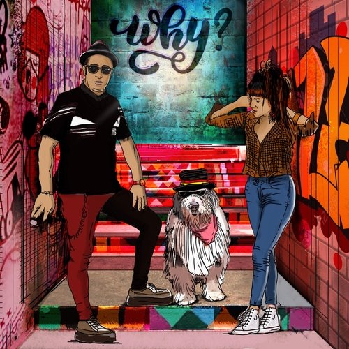 Why? (feat. Terrapio, Lolo Lorenzo, Martín Moska Lorenzo & Edu Herrera) cover art