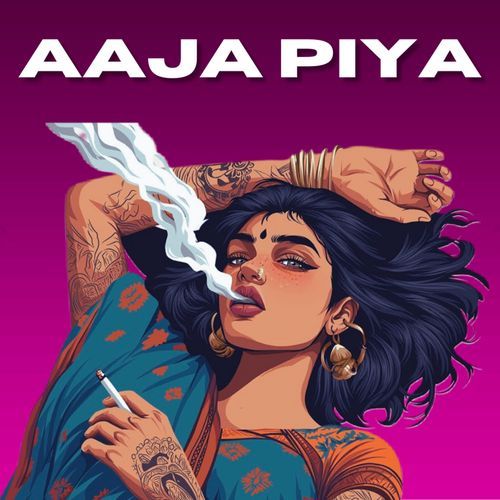 Aaja Piya