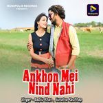 Ankhon Mei Nind Nahi