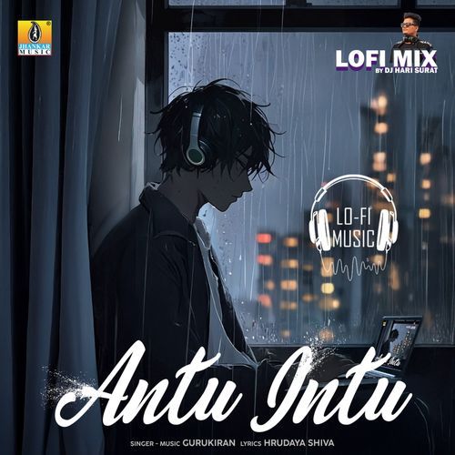 Antu Intu Lofi Mix