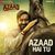 Azaad Hai Tu (From "Azaad")