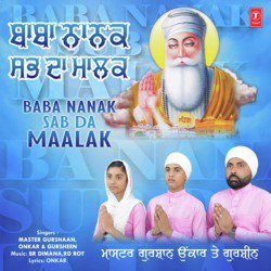 Baba Nanak Sab Da Maalak-KVkFaBMDBlU