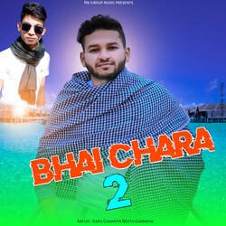 Bhai Chara 2-Myk5XjN1XmA