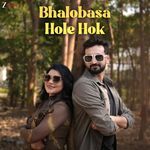 Bhalobasa Hole Hok
