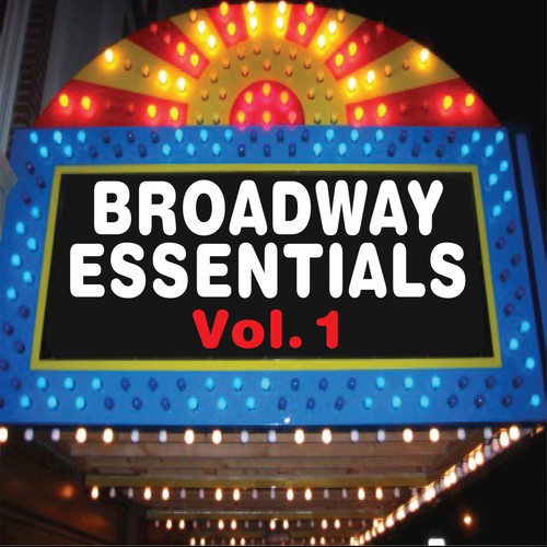 Broadway Essentials, Vol. 1
