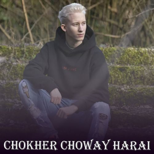 Chokher Choway Harai