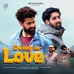 Delay In Love