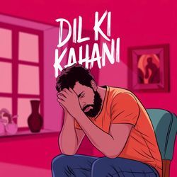 Dil Ki Kahani LoFi-SToGcEcJUng