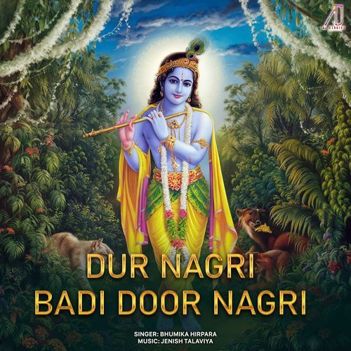 Dur Nagri Badi Door Nagari