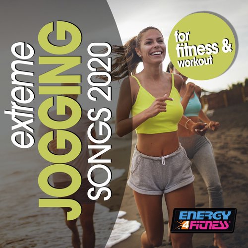 Extreme Jogging Songs For Fitness & Workout 2020