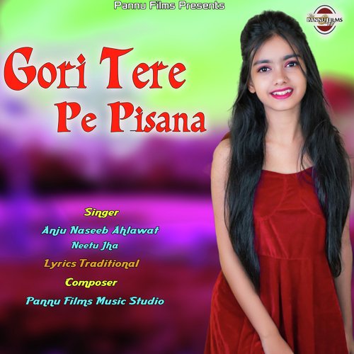 Gori Tere Pe Pisana