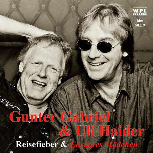 Gunter Gabriel & Uli Haider