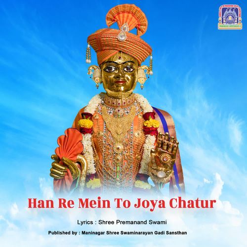 Han Re Mein To Joya Chatur