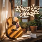 Happy Day Acoustic