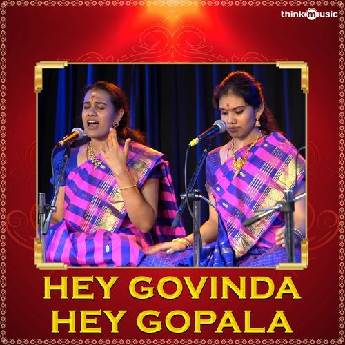 Hey Govinda Hey Gopala