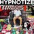 Hypnotize