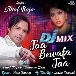 Jaa Bewafa Jaa - Dj Mix-CjlSRzxFegY