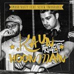 Kaun Hoon Main