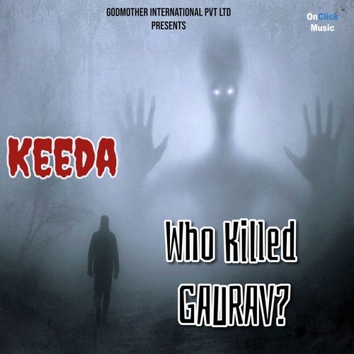 Keeda (From "Who Killed Gaurav")