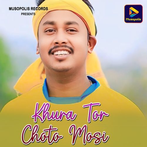 Khura Tor Choto Mosi