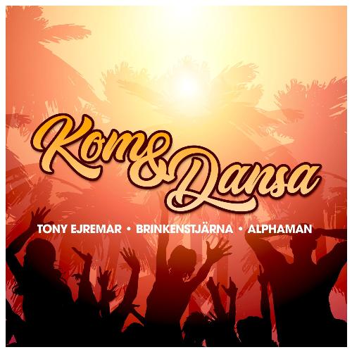 Kom &amp; dansa (radio edit)_poster_image