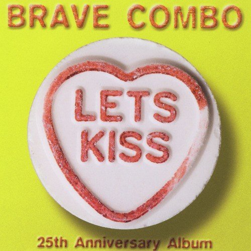 Let&#039;s Kiss (25th Anniversary Album)_poster_image