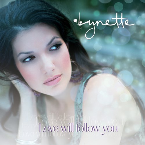 Love Will Follow You