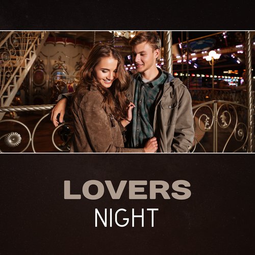 Lovers Night – Marvelous Jazz, Romantic Evening, Sexy Sensual Music, Smooth Jazz for a Date, Seductive Jazz, Hot Atmosphere