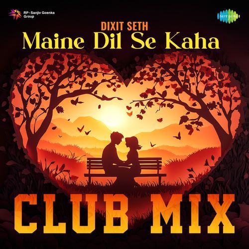 Maine Dil Se Kaha Club Mix