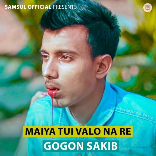 Maiya Tui Valo Na Re