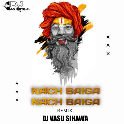 Nach Baiga Nach Baiga Remix