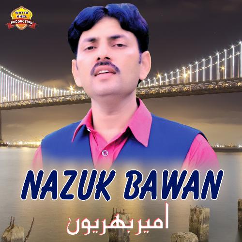 Nazuk Bawan