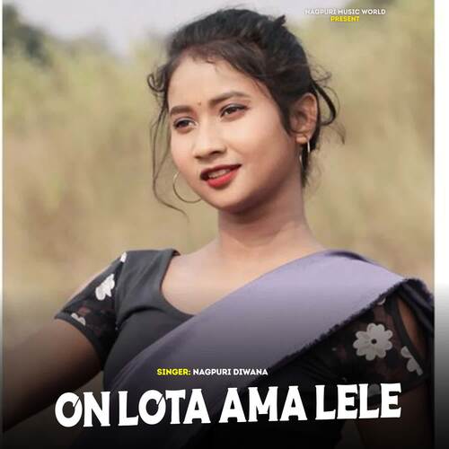 On Lota Ama Lele