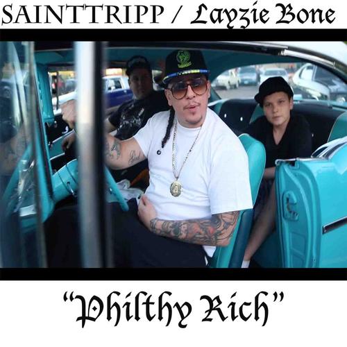 Philthy Rich (feat. Layzie Bone, Grant Broadway &amp; Hc the Chemist)_poster_image