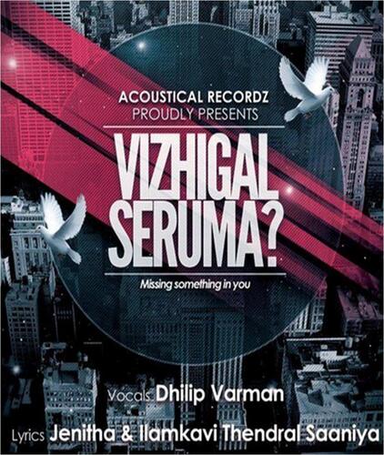 Vizhigal Seruma cover art