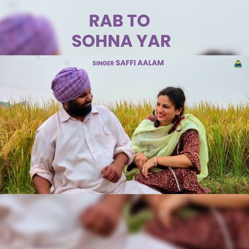 Rab To Sohna Yar (Studio)