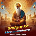 Sadgur Ka Kive Chandowa