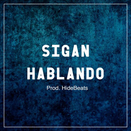 Sigan Hablando cover art