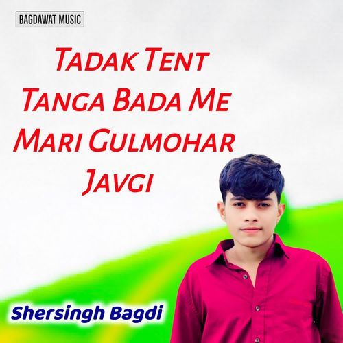 Tadak Tent Tanga Bada Me Mari Gulmohar Javgi