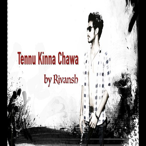 Tennu Kinna Chawa