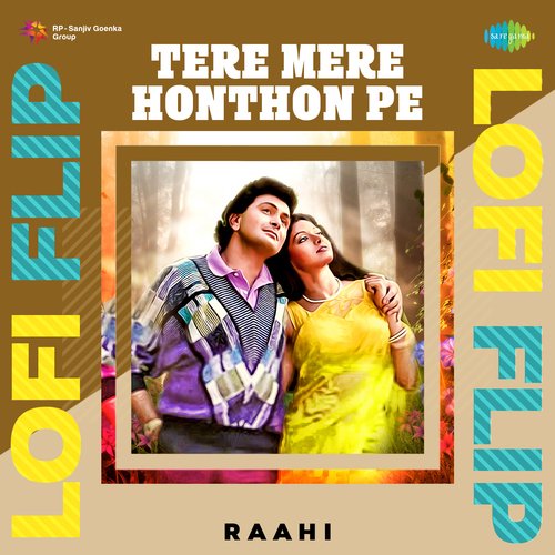 Tere Mere Honthon Pe LoFi Flip