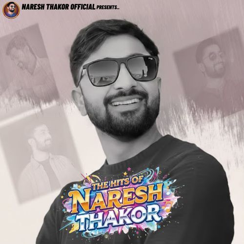 The Hit's Of Naresh Thakor (Dj Remix)