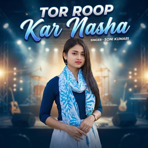 Tor Roop Kar Nasha