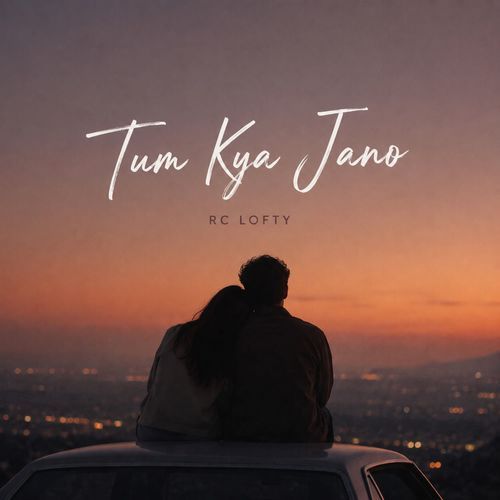 Tum Kya Jano