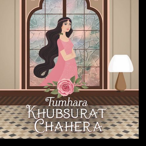 Tumhara Khubsurat Chahera