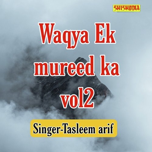 Waqya ek mureed ka vol 02