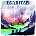 Yaariyan