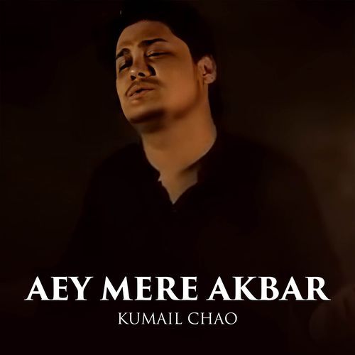 Aey Mere Akbar