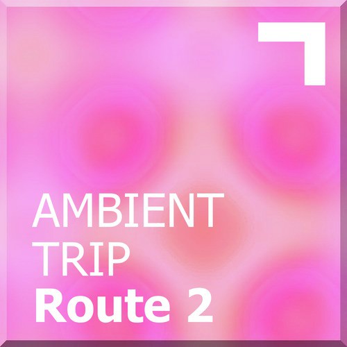 Ambient trip – Route 2